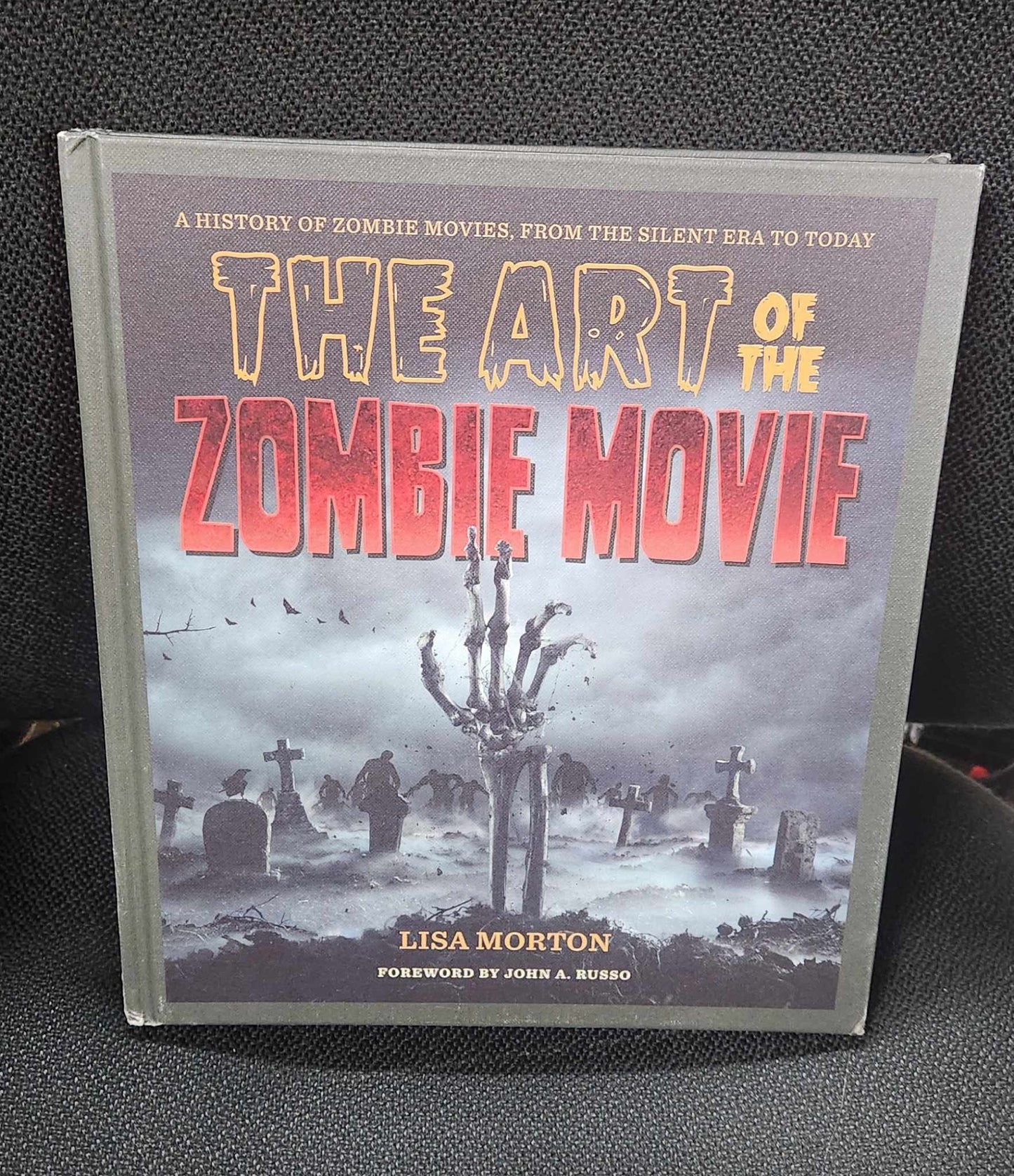 Livre The Art of the Zombie Movie