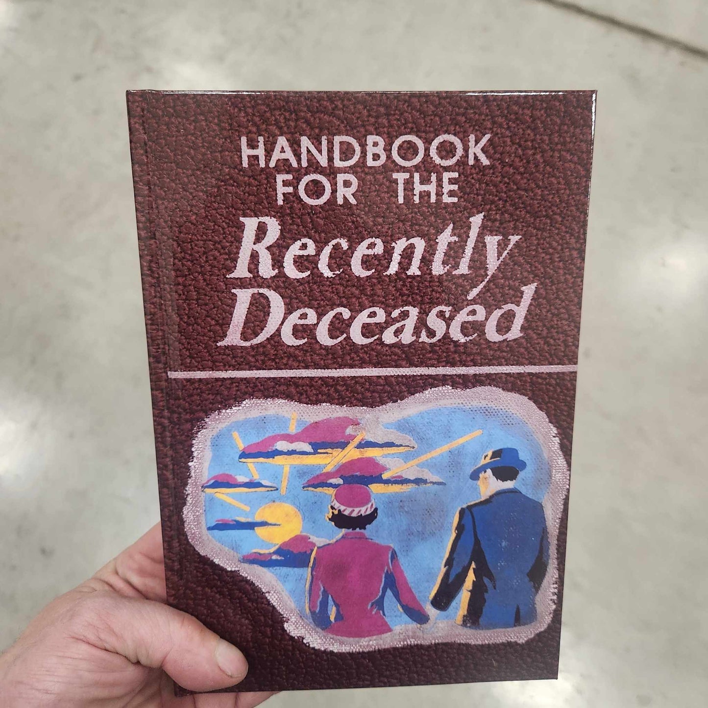 Livre The Handbook for the Recently Deceased
