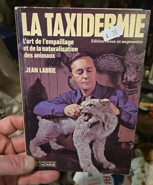Livre La Taxidermie de Jean Labrie